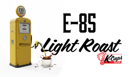 E85 Light Roast K-Cups