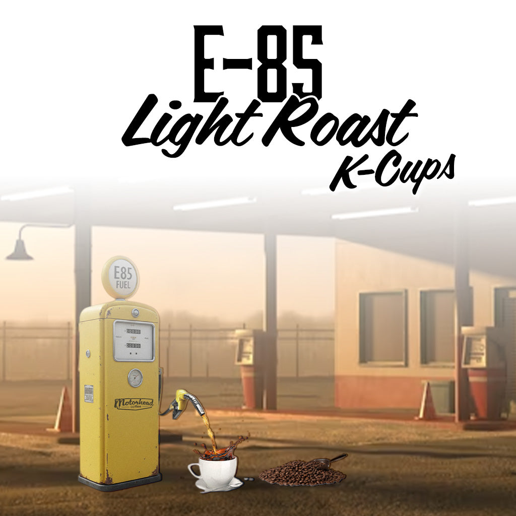 E85 Light Roast K-Cups
